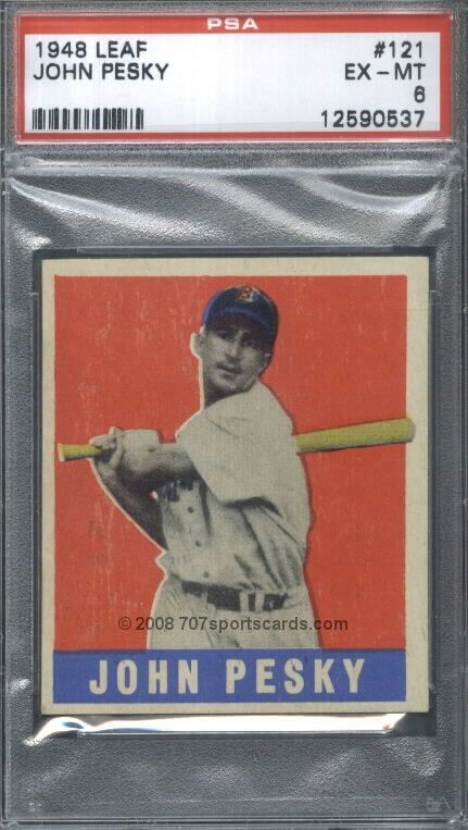 1948 Leaf 121 SP John Pesky PSA 6 (0537)  