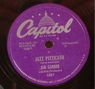 Capitol 78 RPM 10 JAN GARBER Jazz Pizzicato VG++  