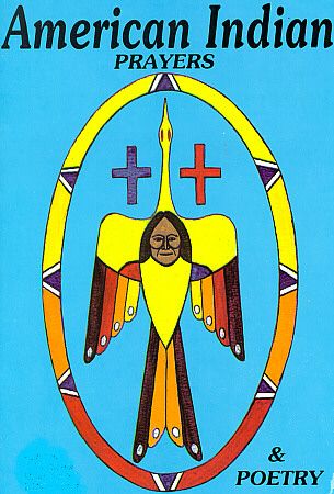 SPIRITUALITY NATIVE AMERICAN PRAYERS & POETRY, BOOKS  