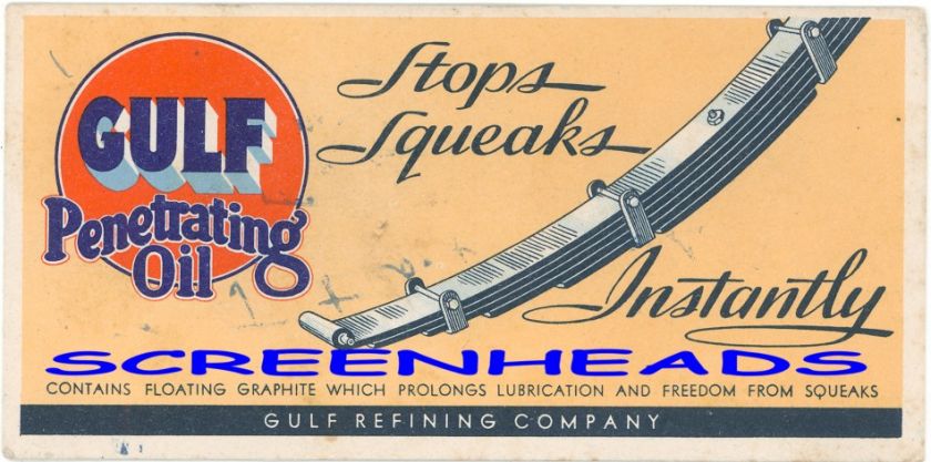 EARLY Antique GULF PENETRATING OIL Advertising BLOTTER  