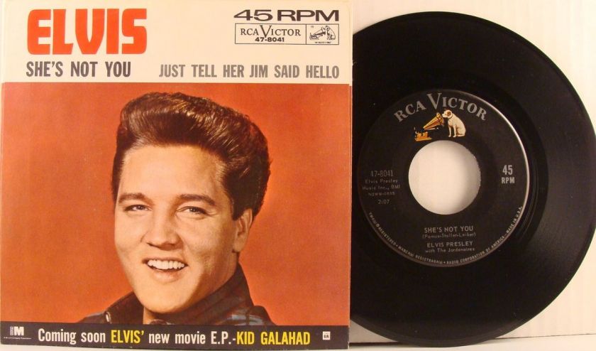 Elvis Presley Shes Not You USA 45 W/PS  