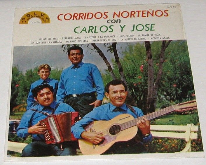 CARLOS Y JOSE   CORRIDOS NORTEÑOS   LP norteño  