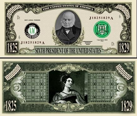 6TH PRESIDENT JOHN QUINCY ADAMS DOLLAR BILL (500 Bills)  